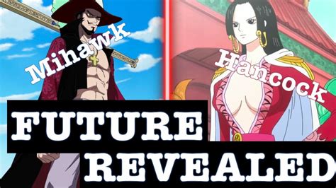 Future Of Hawkeye Mihawk And Boa Hancock One Piece Theory Youtube