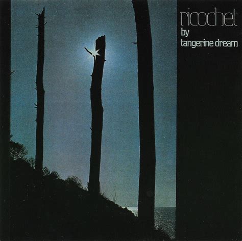 Tangerine Dream: Ricochet