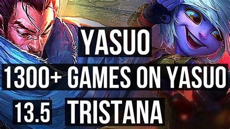 YASUO Vs TRIST MID 1 9M Mastery 1300 Games 4 1 6 KR Master