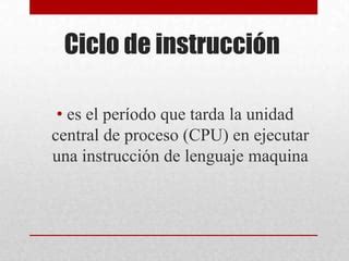 Ciclo De Instrucci N Ppt Descarga Gratuita