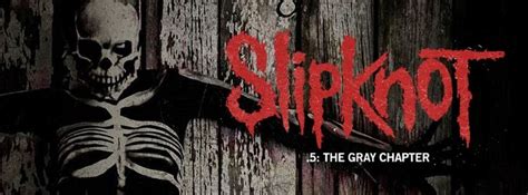 Slipknot 5 The Grey Chapter Photo Art Art Chapter