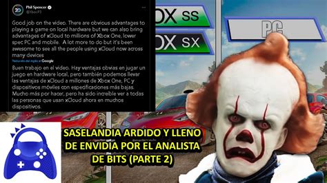 Saselandia Ardido Y Lleno De Envidia Por El Analista De Bits Parte