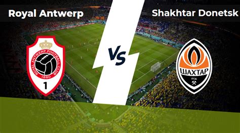 Royal Antwerp vs Shakhtar Donetsk Pronóstico 4 Oct 2023