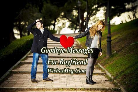 Goodbye Messages For Boyfriend Sad Goodbye Quotes Wishesmsg