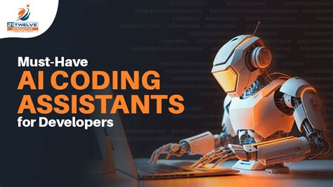 10 Must Have Ai Coding Assistants For Developers In 2024 21twelve Interactive