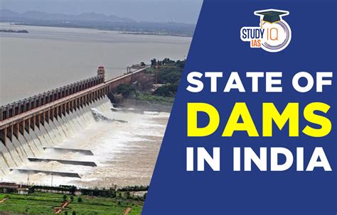 State Of Dams In India