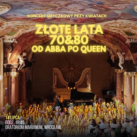 Koncert przy świecach Złote lata 70te i 80te od Abba po Queen i The