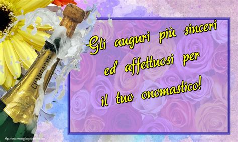 Cartoline di onomastico Gli auguri più sinceri ed affettuosi per il