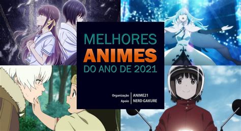 Melhores Animes 2021 - 10 Melhores Animes de 2021 segundo a Equipe do Anime21 | Anime21