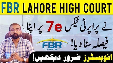 Fbr Lahore High Court E Tax Decision Fbr New Tax On Properties In