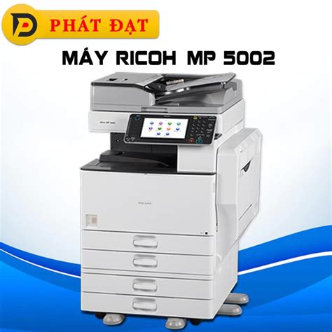 MÁY RICOH MP 5002 Chuyên máy Photocopy