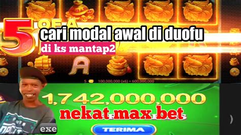 Modal M Up B Cara Main Modal Sedekah M Duofu Renom Max Bet