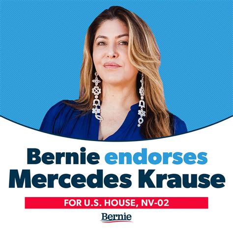 Bernie I M Proud To Endorse Mercedes Nevada To Represent Nevada S Nd