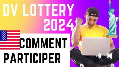 Dv Lottery 2024 Comment Participer Pour Gagner YouTube