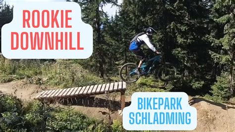 Rookie Downhill Bikepark Schladming 2023 YouTube