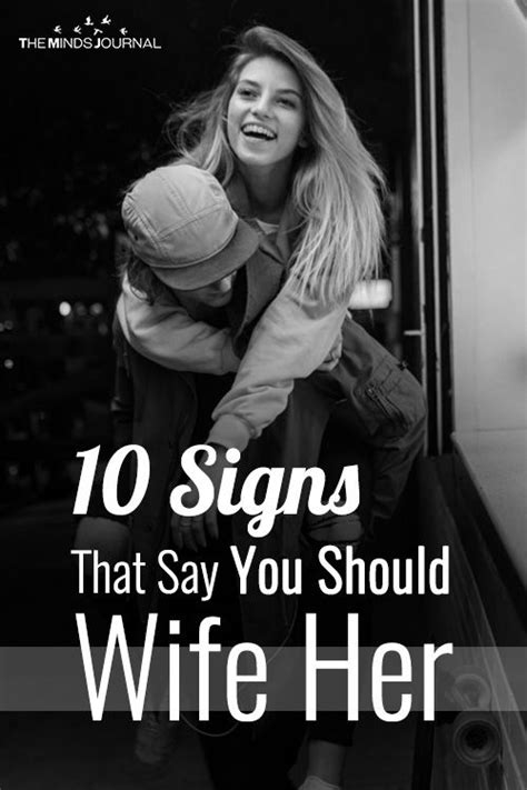 10 Signs Youre With The Woman You Should Marry In 2024 Girlfriend Vs