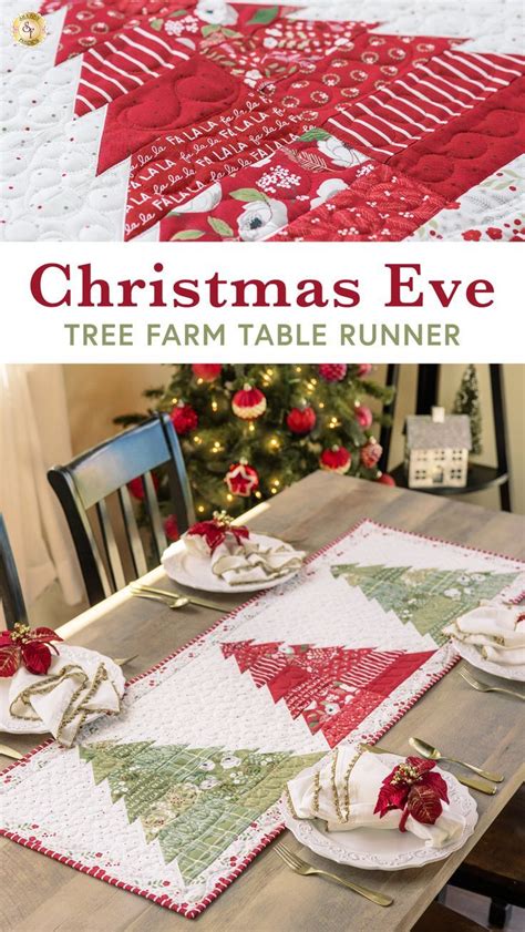 Tree Farm Table Runner Kit Christmas Eve Shabby Fabrics Artofit