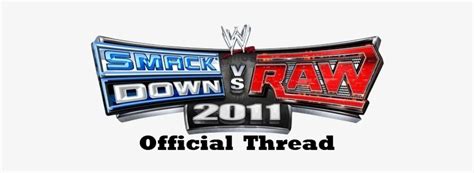 Wwe Smackdown Vs Raw 2011 Wwe Raw Logo Smackdown Vs Raw 2010 Logo