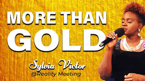 Sylvia Victor More Than Gold Judikay And Mercy Chinwo Reality