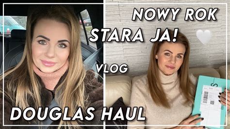 Nowy Rok Stara Ja Douglas Haul Vlog Youtube