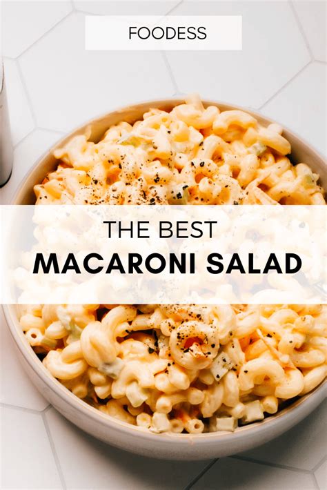 World S Best Macaroni Salad Foodess