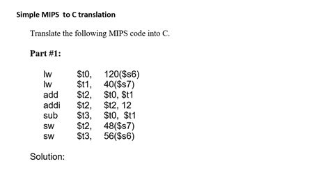 Solved Simple MIPS To C Translation Translate The Following Chegg