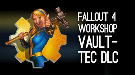 Fallout 4 Vault Tec Workshop DLC Trailer Fallout 4 Vault Tec DLC