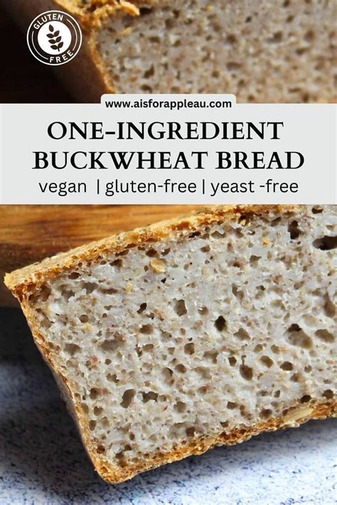 One Ingredient Buckwheat Bread Buckwheat Bread Gluten Free Yeast Free Gluten Free Vegan Bread