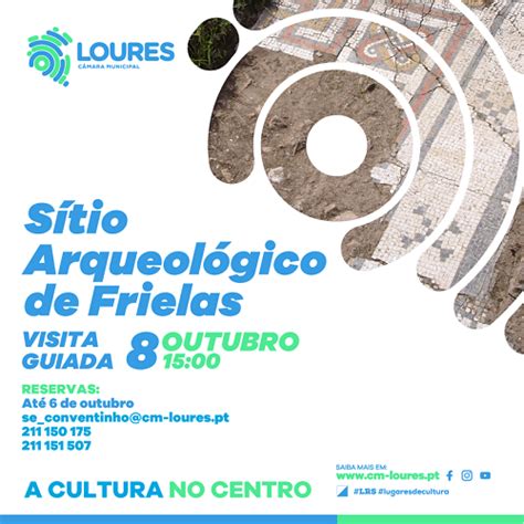 Visita guiada ao Sítio Arqueológico de Frielas Loures pporto pt