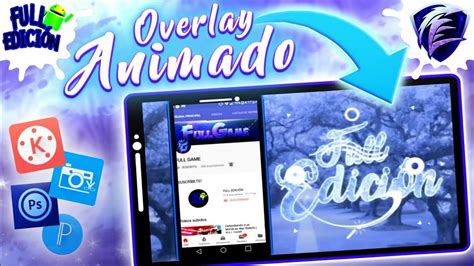 C Mo Hacer Un Overlay Animado Desde Android C Mo Hacer Un Overlay En