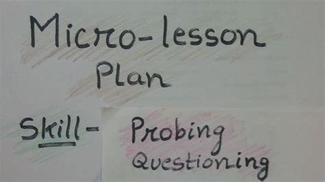 Micro Lesson Plan Probing Questioning Science B Ed B El Ed Youtube