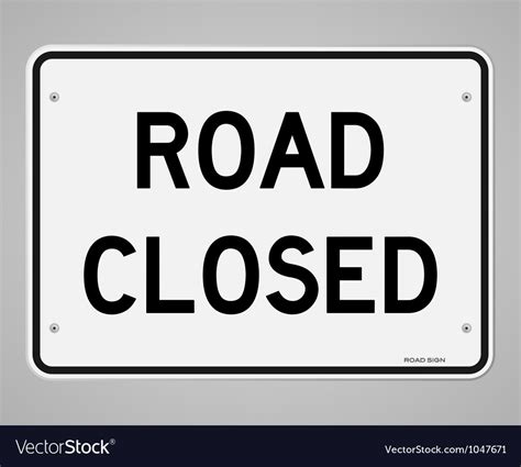 Road closed sign Royalty Free Vector Image - VectorStock