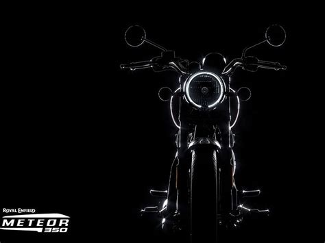 Enfield Meteor 350 Royal Enfield Meteor 350 Teased Ahead Of India