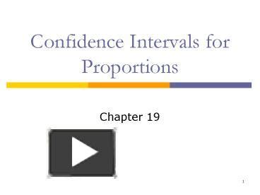 Ppt Confidence Intervals For Proportions Powerpoint Presentation