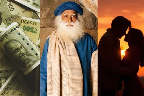 Sadhguru Tips How To Handle Money And Sex For A Balanced Life Jaggi Vasudev Shares Meaningful