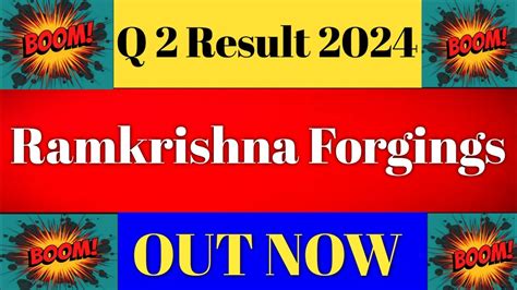 Ramkrishna Forgings Q Results Ramkrishna Result Ramkrishna Share