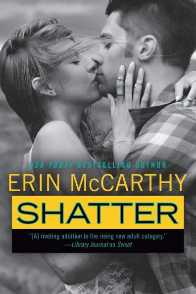 Shatter By Erin Mccarthy Paperback Barnes And Noble®