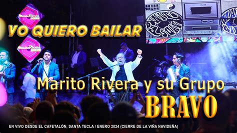 Marito Rivera Y Su Grupo Bravo Yo Quiero Bailar I Wanna Dance YouTube