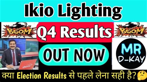 Ikio Lighting Q Results Ikio Lighting Share Latest News Lkio