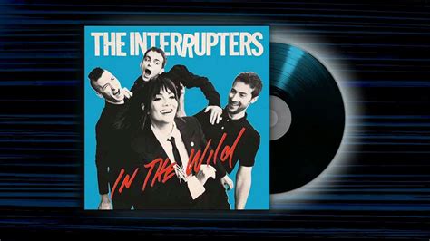 Album Der Woche The Interrupters In The Wild