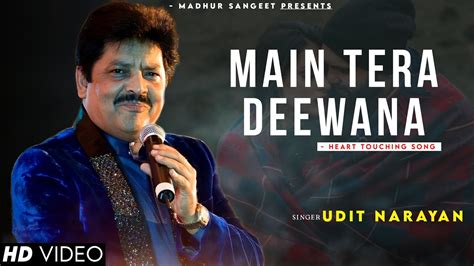 Main Tera Deewana Udit Narayan Kavita Krishnamurthy Maharaja