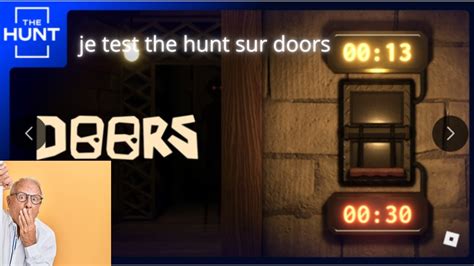 Je Fais The Hunt Sur Doors Youtube