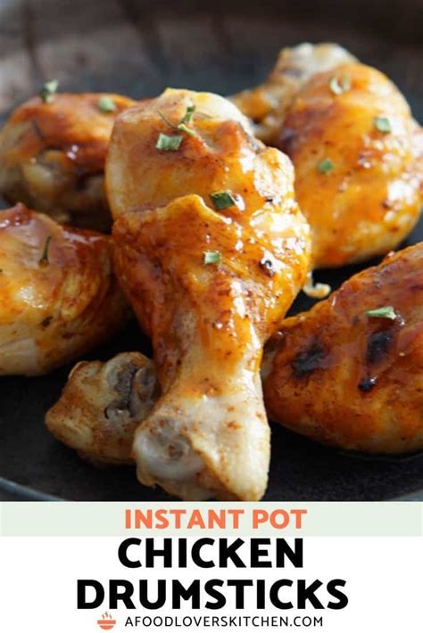 Easy Instant Pot Chicken Drumsticks A Food Lover S Kitchen