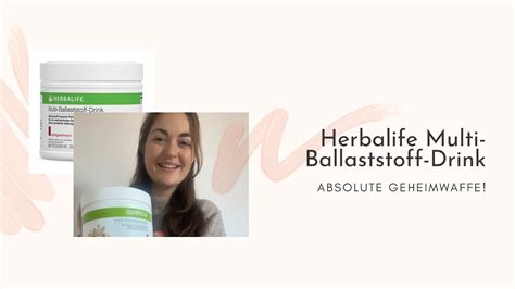 Herbalife Multi Ballaststoff Drink Gegen Bl Hbauch Youtube