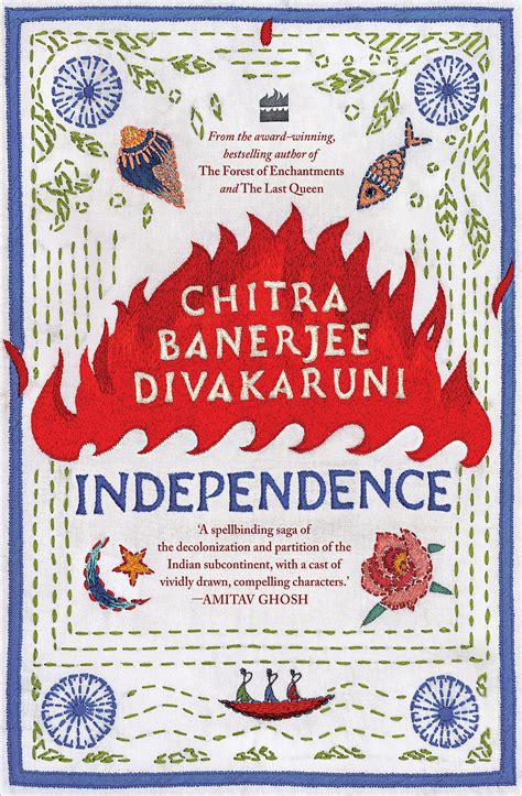 Independence By Chitra Banerjee Divakaruni (9789356294585) - Universal ...