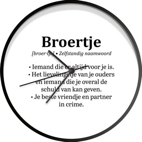 Klok Ø 30 Cm Quotes Spreuken Broertje Woordenboek Broertje