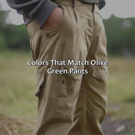 What Color To Wear With Olive Green Pants