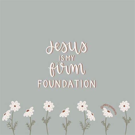 Rachel Lettering And Art On Instagram Jesus Is My Firm Foundation