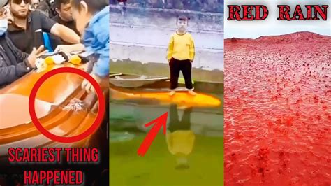 Most Strangest Things In The World Unexplained Videos Caught On