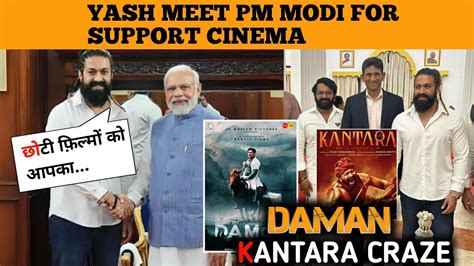 DAMaN Hindi Yash Rocky Meet PM Modi Daman Hindi Trailer Daman Movie